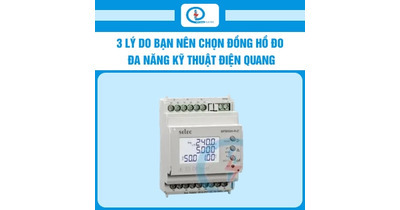 3 lý do bạn nên chọn đồng hồ đo đa năng Kỹ thuật Điện Quang