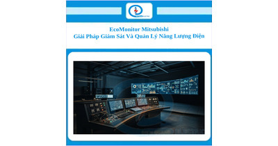 EcoMonitor Mitsubishi – Giải Pháp Giám Sát Và Quản Lý Năng Lượng Điện