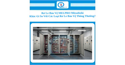 Rơ Le Bảo Vệ MELPRO Mitsubishi Khác Gì So Với Các Loại Rơ Le Bảo Vệ Thông Thường?